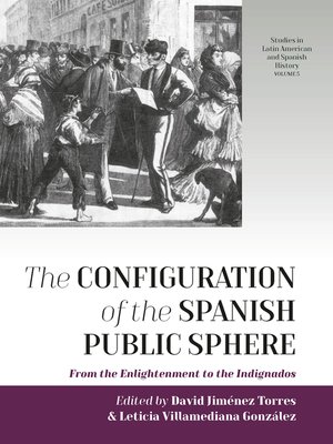 cover image of The Configuration of the Spanish Public Sphere